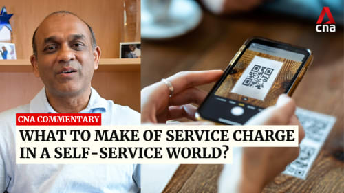 Commentary: What to make of service charge in a self-service world? | Video